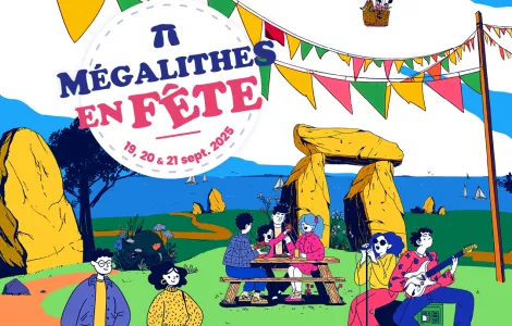 MÉGALITHES EN FÊTE les 19, 20 et 21 septembre 2025  3 jours de fête pour célébrer l’inscription UNESCO ! 