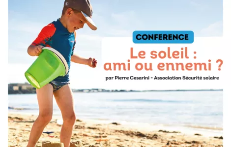 Conférence AQTA "Le soleil : ami ou ennemi ?" ☀️