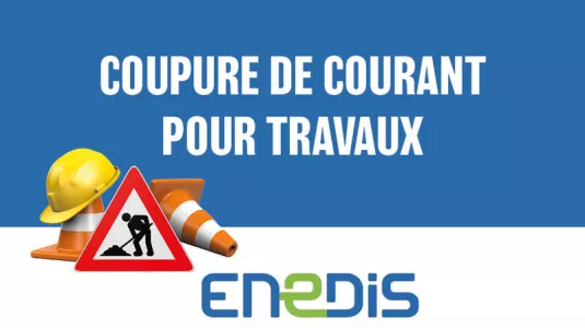 ⚠️ ENEDIS - COUPURE DE COURANT POUR TRAVAUX 17/10/2025